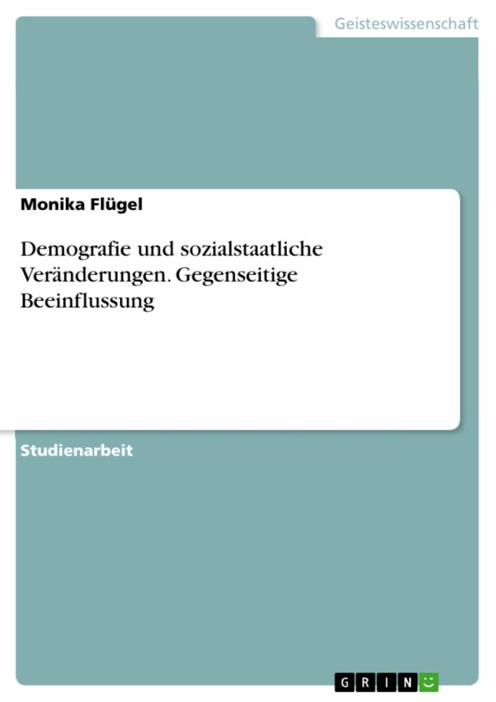 Demografie und sozialstaatliche Veränderungen. Gegenseitige Beeinflussung main product photo