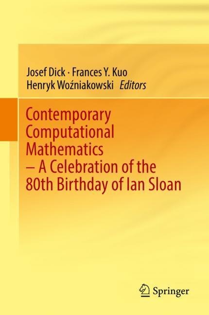 Contemporary Computational Mathematics - A Celebration of the 80th Birthday of Ian Sloan main product photo