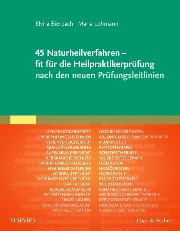45 Naturheilverfahren - fit für die Heilpraktikerprüfung nach den neuen Prüfungsleitlinien main product photo