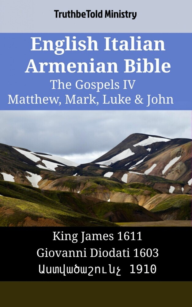 English Italian Armenian Bible - The Gospels IV - Matthew, Mark, Luke & John main product photo