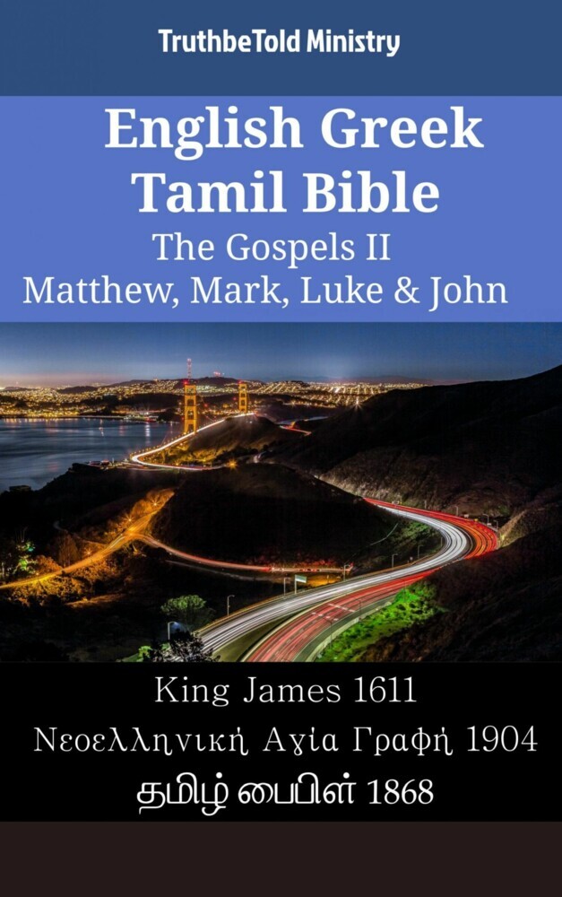 English Greek Tamil Bible - The Gospels II - Matthew, Mark, Luke & John main product photo