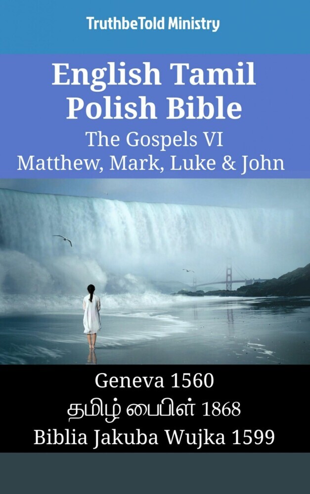 English Tamil Polish Bible - The Gospels VI - Matthew, Mark, Luke & John main product photo