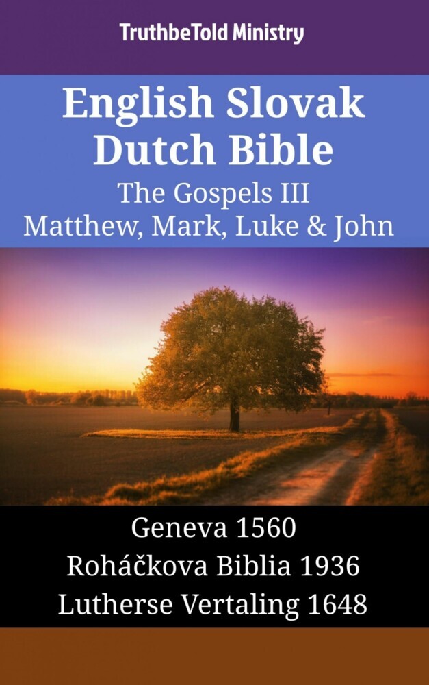 English Slovak Dutch Bible - The Gospels III - Matthew, Mark, Luke & John main product photo