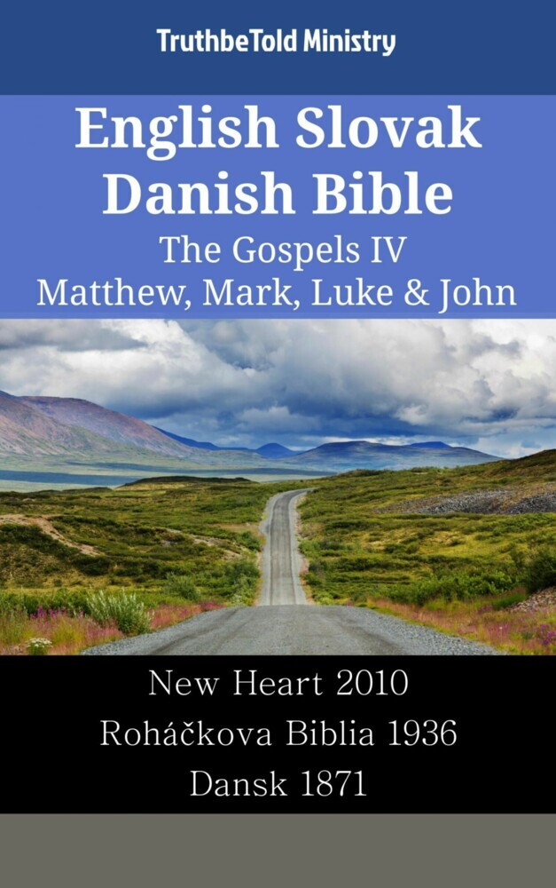 English Slovak Danish Bible - The Gospels IV - Matthew, Mark, Luke & John main product photo