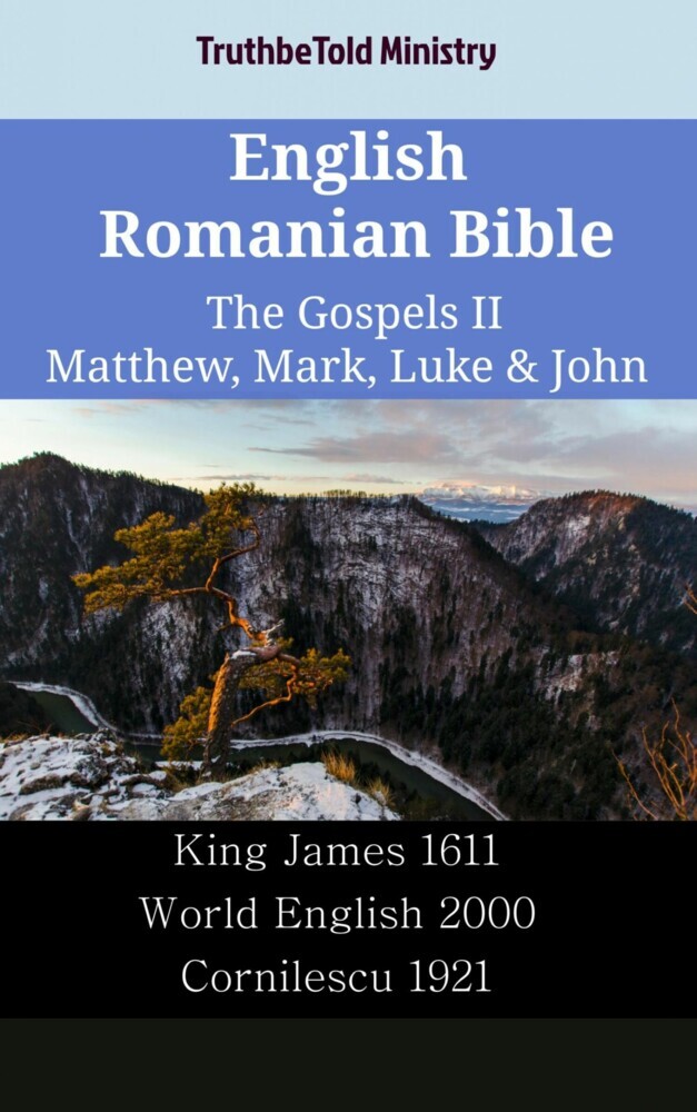 English Romanian Bible - The Gospels II - Matthew, Mark, Luke & John main product photo