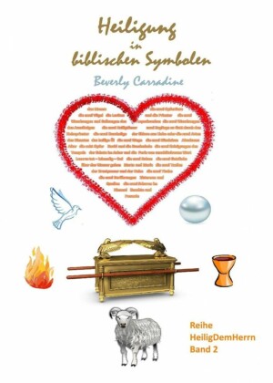 Heiligung in biblischen Symbolen