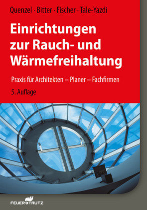 Einrichtungen zur Rauch- und Wärmefreihaltung - E-Book (PDF)