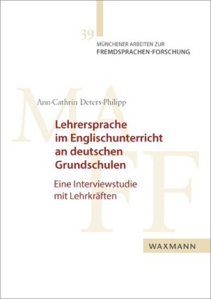 Lehrersprache im Englischunterricht an deutschen Grundschulen