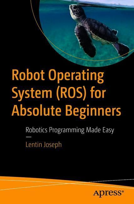 Robot Operating System for Absolute Beginners main product photo