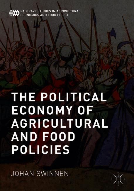 The Political Economy of Agricultural and Food Policies main product photo