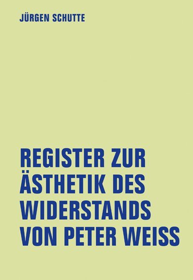Register zur Ästhetik des Widerstand von Peter Weiss main product photo
