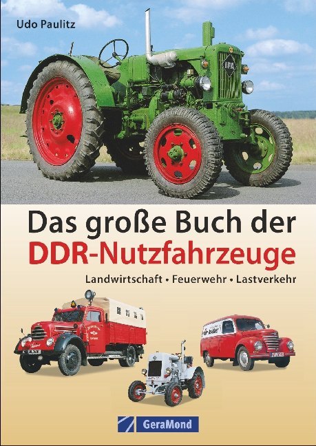 Das große Buch der DDR-Nutzfahrzeuge main product photo