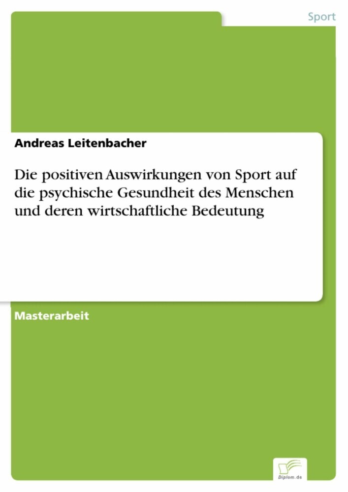 Die positiven Auswirkungen von Sport auf die psychische Gesundheit des Menschen und deren wirtschaftliche Bedeutung main product photo