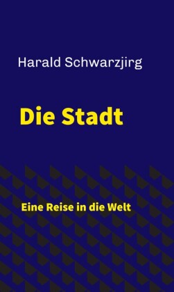 Die Stadt