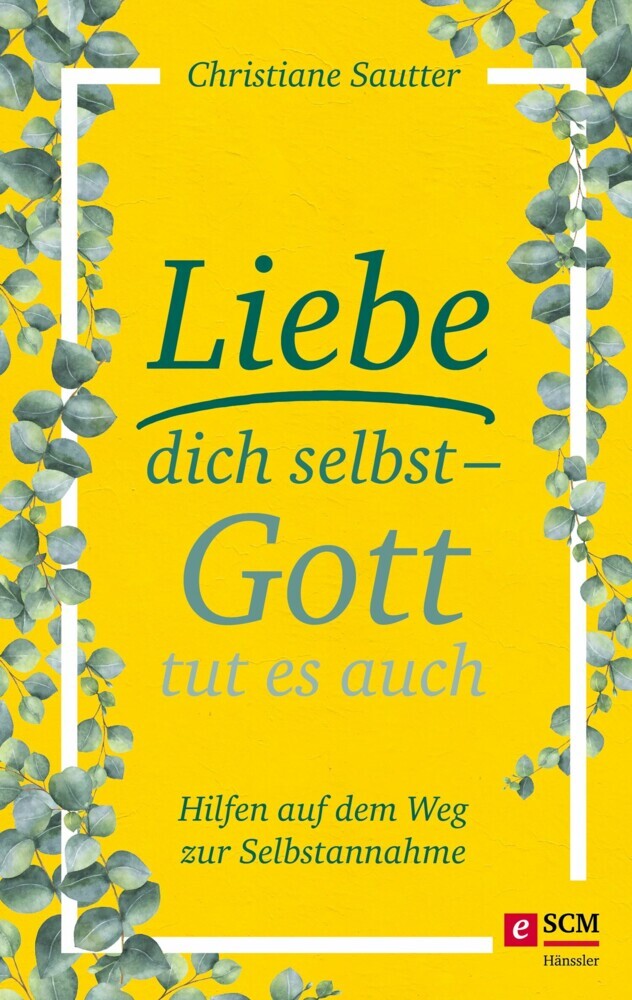Liebe dich selbst - Gott tut es auch main product photo