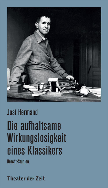 Die aufhaltsame Wirkungslosigkeit eines Klassikers main product photo