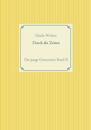 Durch die Zeiten