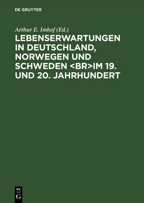 Lebenserwartungen in Deutschland, Norwegen und Schweden ¿im 19. und 20. Jahrhundert main product photo
