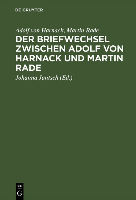 Der Briefwechsel zwischen Adolf von Harnack und Martin Rade main product photo