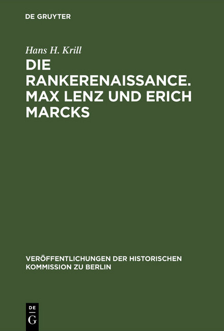 Die Rankerenaissance. Max Lenz und Erich Marcks main product photo