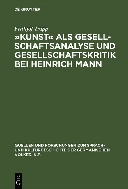 "Kunst" als Gesellschaftsanalyse und Gesellschaftskritik bei Heinrich Mann main product photo