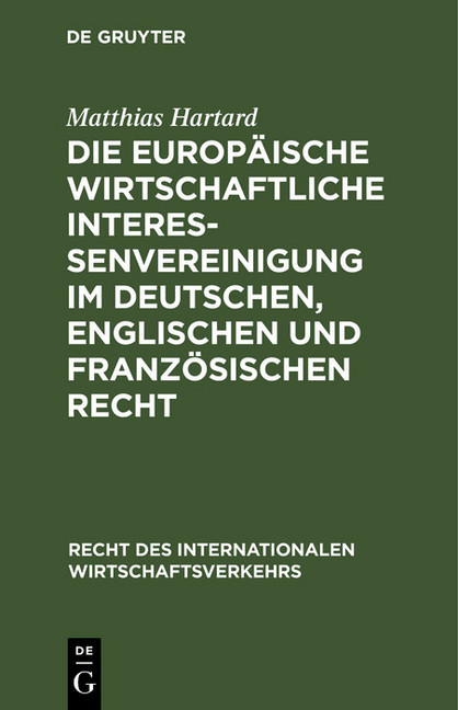 Die Europäische wirtschaftliche Interessenvereinigung im deutschen, englischen und französischen Recht main product photo
