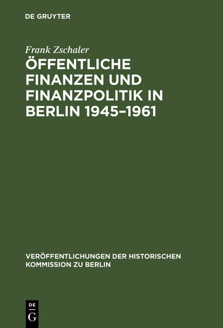 Öffentliche Finanzen und Finanzpolitik in Berlin 1945-1961 main product photo