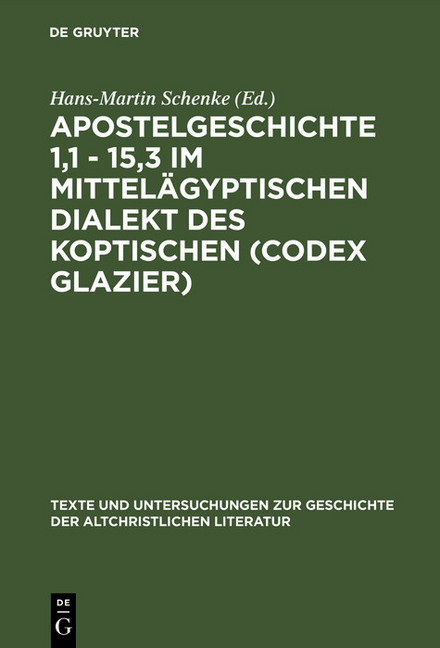 Apostelgeschichte 1,1 - 15,3 im mittelägyptischen Dialekt des Koptischen (Codex Glazier) main product photo