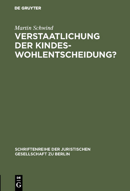 Verstaatlichung der Kindeswohlentscheidung? main product photo