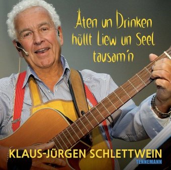 Äten un Drinken höllt Liew un Seel tausam'n, 1 Audio-CD