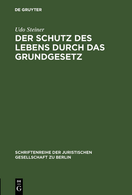 Der Schutz des Lebens durch das Grundgesetz main product photo