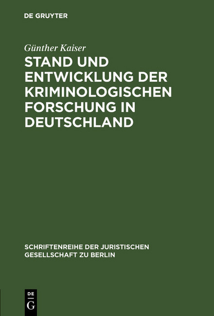 Stand und Entwicklung der kriminologischen Forschung in Deutschland main product photo