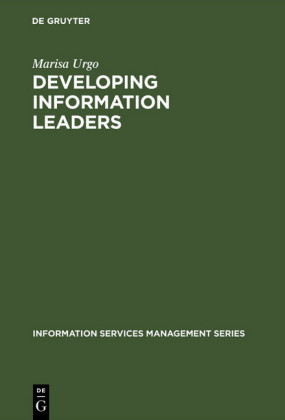 Developing Information Leaders