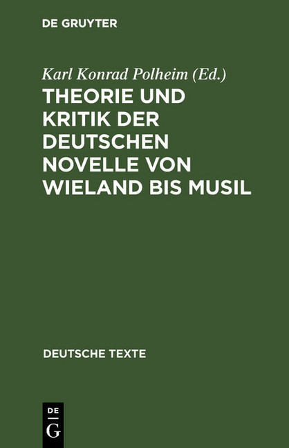 Theorie und Kritik der deutschen Novelle von Wieland bis Musil main product photo