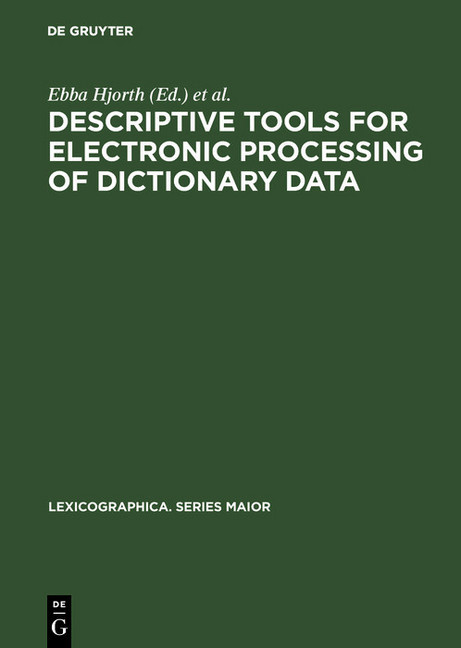 Descriptive tools for electronic processing of dictionary data main product photo