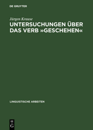 Untersuchungen über das Verb "geschehen"