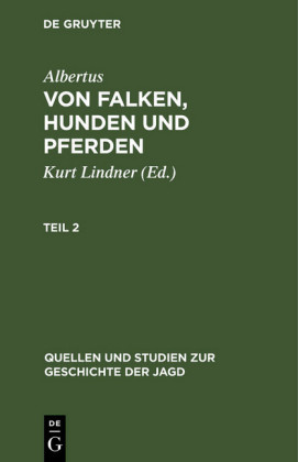 Quellen und Studien zur Geschichte der Jagd 8
