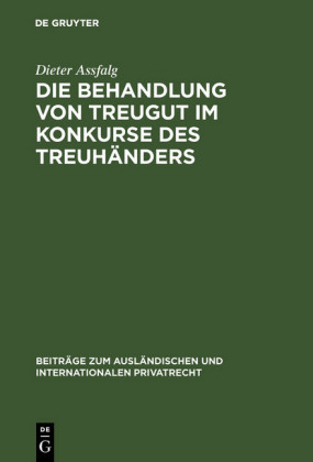 Die Behandlung von Treugut im Konkurse des Treuhänders