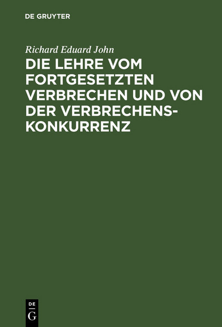 Die Lehre vom fortgesetzten Verbrechen und von der Verbrechenskonkurrenz main product photo