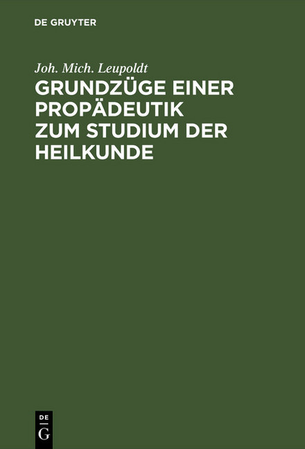 Grundzüge einer Propädeutik zum Studium der Heilkunde main product photo