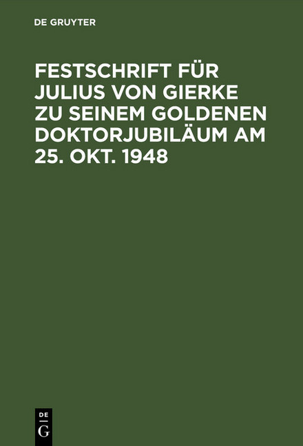 Festschrift für Julius von Gierke zu seinem goldenen Doktorjubiläum am 25. Okt. 1948 main product photo