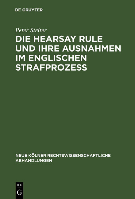 Die Hearsay Rule und ihre Ausnahmen im englischen Strafprozeß main product photo