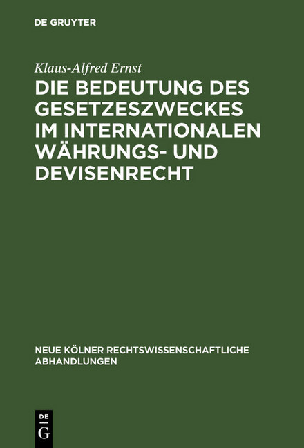Die Bedeutung des Gesetzeszweckes im internationalen Währungs- und Devisenrecht main product photo