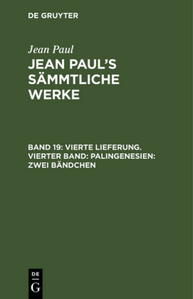 Vierte Lieferung. Vierter Band: Palingenesien, Zwei Bändchen