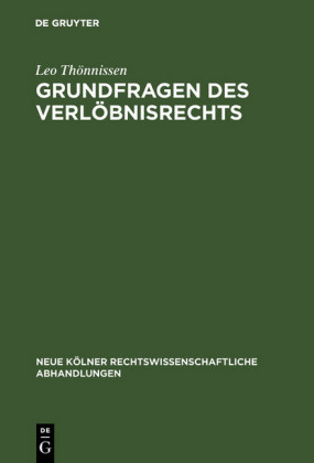 Grundfragen des Verlöbnisrechts