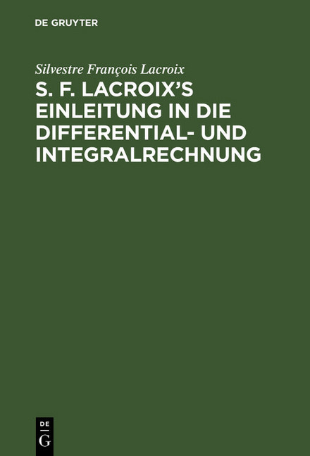 S. F. Lacroix's Einleitung in die Differential- und Integralrechnung main product photo