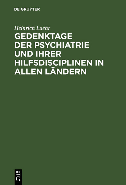 Gedenktage der Psychiatrie und ihrer Hilfsdisciplinen in allen Ländern main product photo