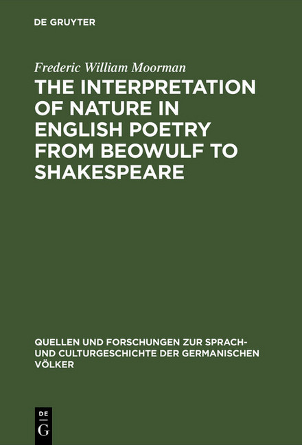 The interpretation of nature in English poetry from Beowulf to Shakespeare main product photo