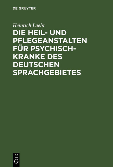 Die Heil- und Pflegeanstalten für Psychisch-Kranke des deutschen Sprachgebietes main product photo