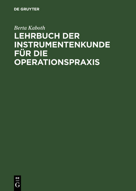Lehrbuch der Instrumentenkunde für die Operationspraxis main product photo